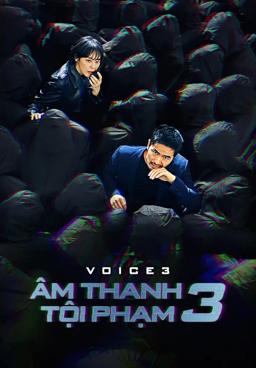 Phim Âm thanh tội phạm 3 2019 Âm thanh tội phạm 3 2019