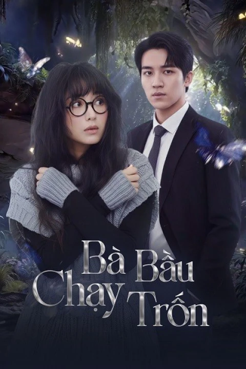 Bà Bầu Chạy Trốn 2025