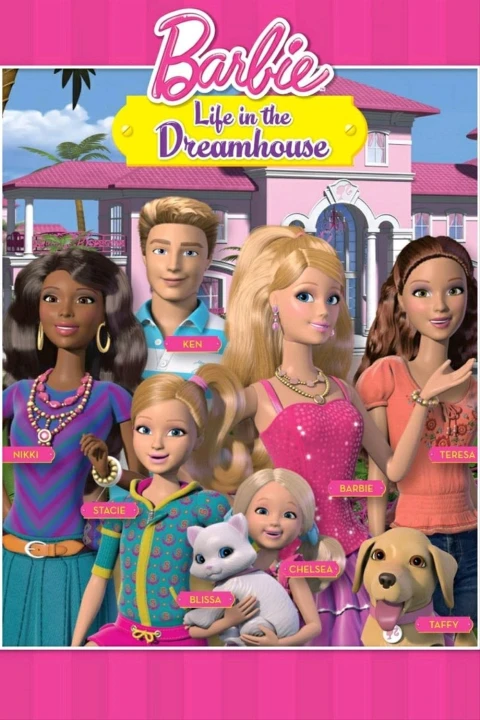 Barbie Và Ngôi Nhà Trong Mơ 2012