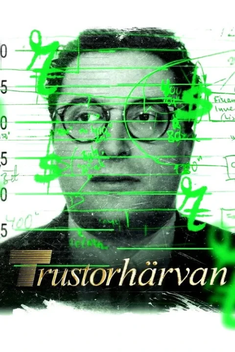 Bên Trong Vụ Bê Bối Trustor / Trustorhärvan 2026