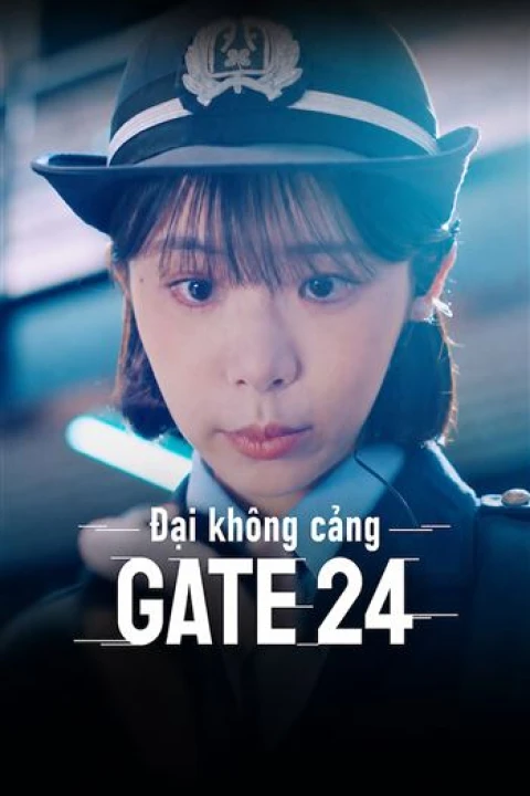 Đại Không Cảng Gate24 2026