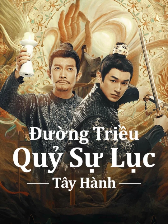 Đường Triều Quỷ Sự Lục 2: Tây Hành 2024