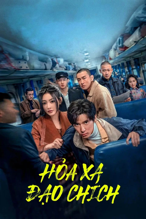 Hoả Xa Đạo Chích 2025