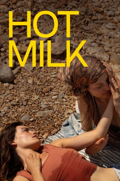 Hot Milk 2025