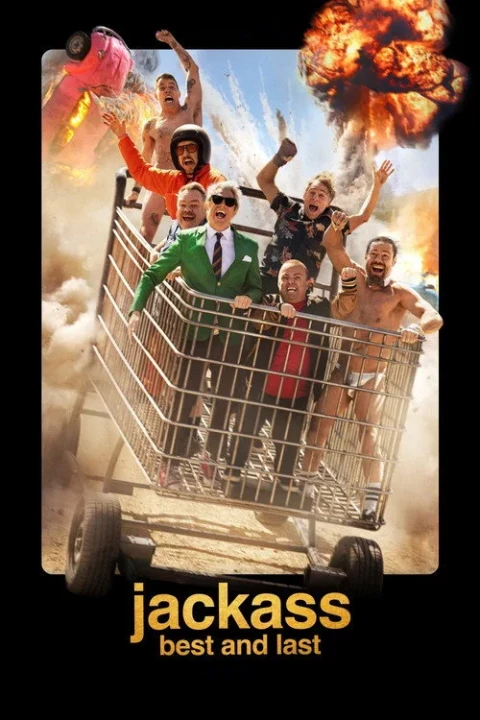Jackass: Chơi Lớn Lần Cuối 2026