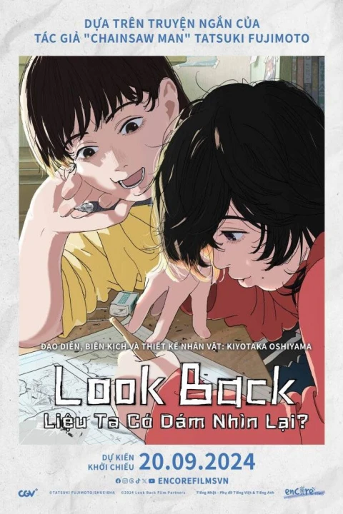 Look Back: Liệu Ta Có Dám Nhìn Lại? 2024