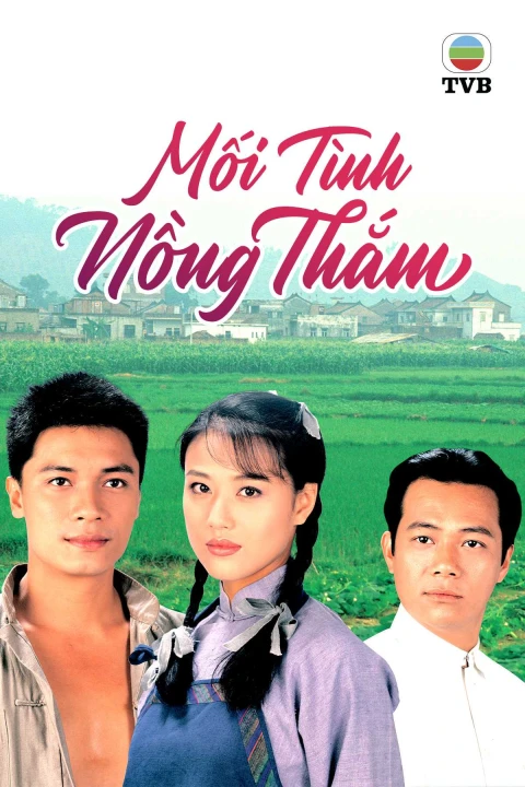 Mối Tình Nồng Thắm (Phần 1) 1995