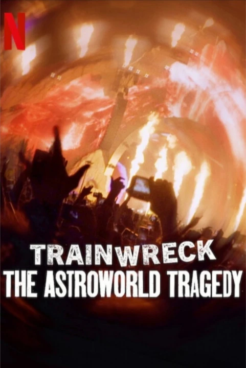 Thảm Họa Toàn Tập: Bi Kịch Astroworld 2025
