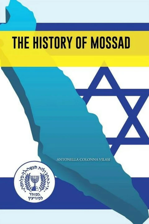 The History of Mossad 2023