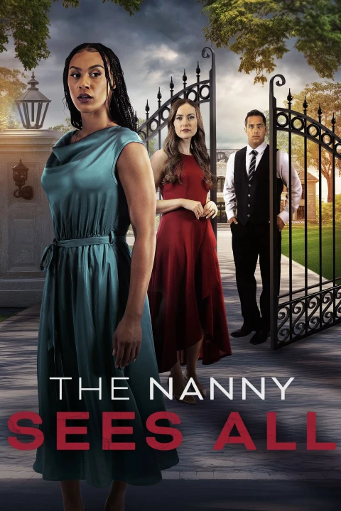 The Nanny Sees All 2025