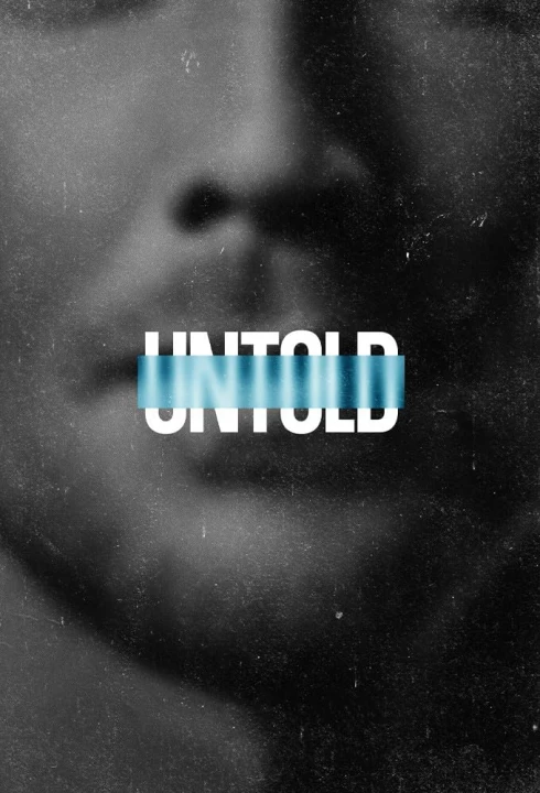 Untold (Phần 5) 2025