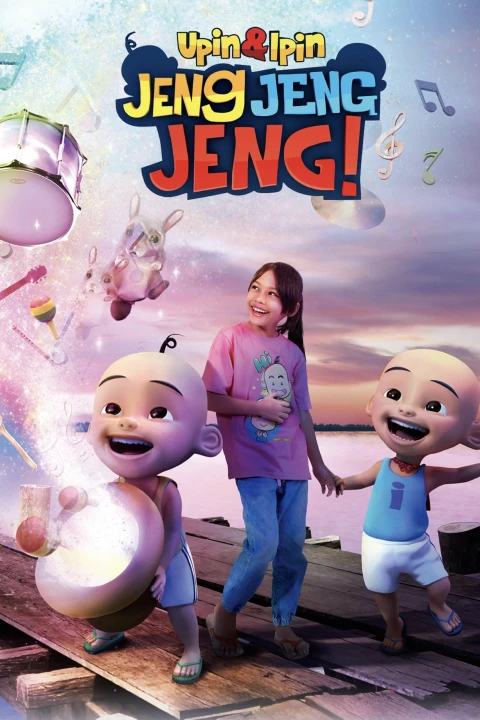 Phim Upin & Ipin: Jeng Jeng Jeng! 2016 Upin & Ipin: Jeng Jeng Jeng! 2016